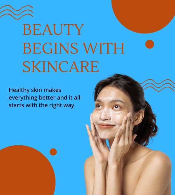 healthy skin makes everything better and it all starts with the right way